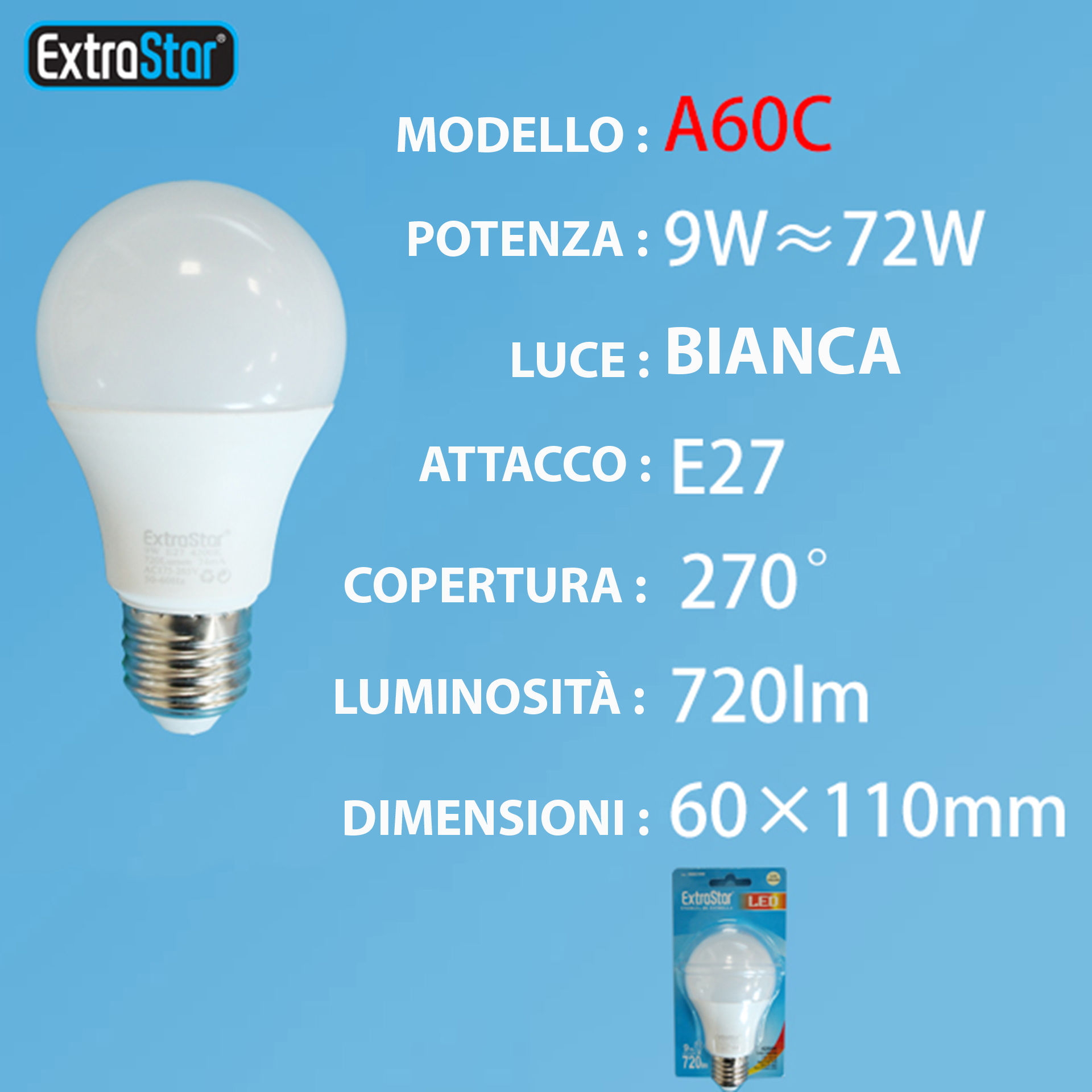 LAMPADINA LED E27 9W 720LM LUCE FREDDAExtrastar